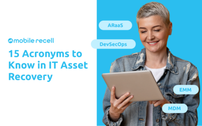 15 Acronyms to Know in IT Asset Recovery