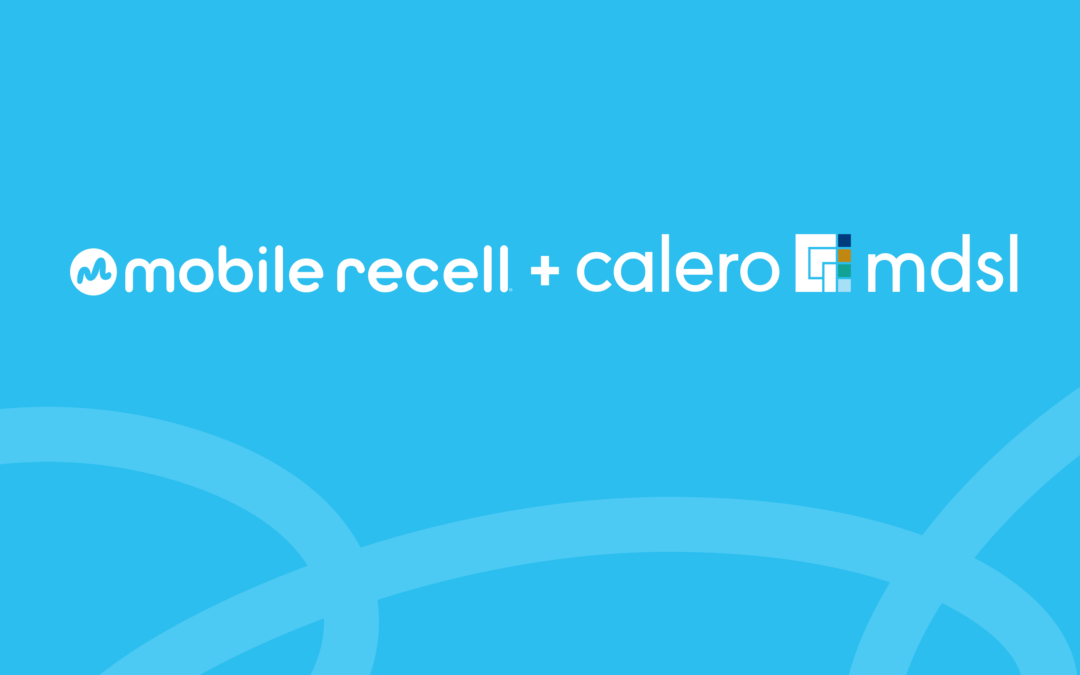 Calero-MDSL and Mobile reCell Announce Innovative, Sustainability-Focused Mobile Device Recovery Solution